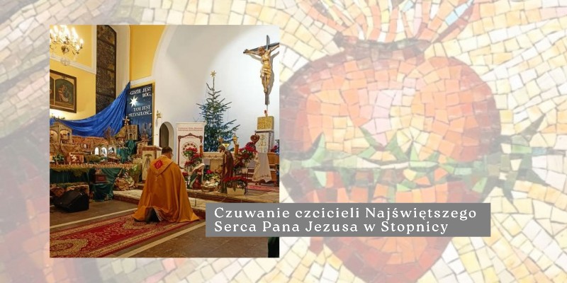 Czuwanie modlitewne czcicieli Serca Pana Jezusa