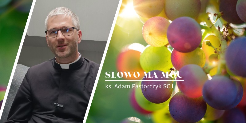 Słowo Ma Moc - rozważanie Ewangelii, XXV niedziela zwykła