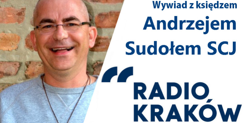 Wywiad w Radio Kraków z ks. Andrzejem Sudołem