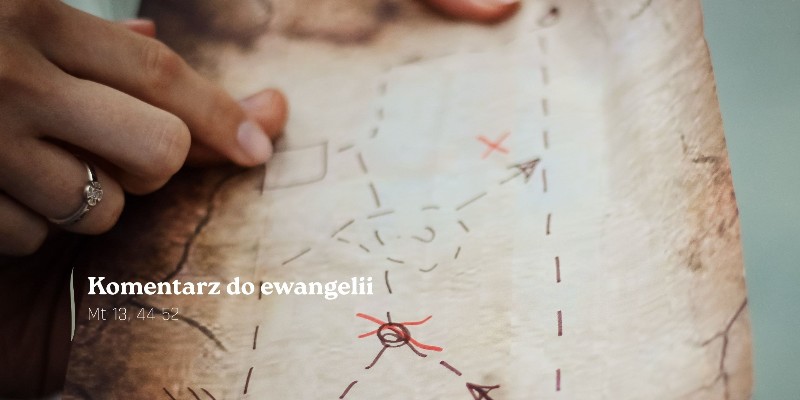 Komentarz do Ewangelii - 26 lipca 2026