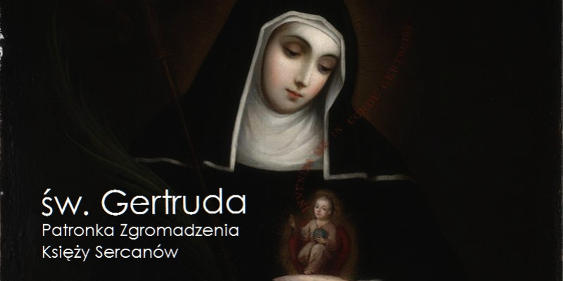 Wspomnienie świętej Gertrudy