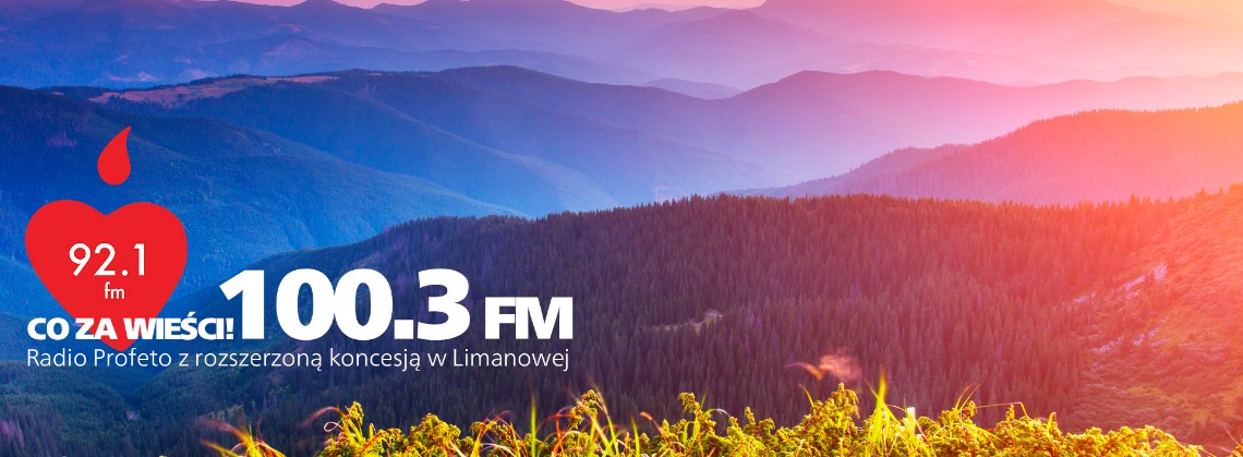 Radio Profeto z rozszerzoną koncesją 100.3FM w Limanowej!