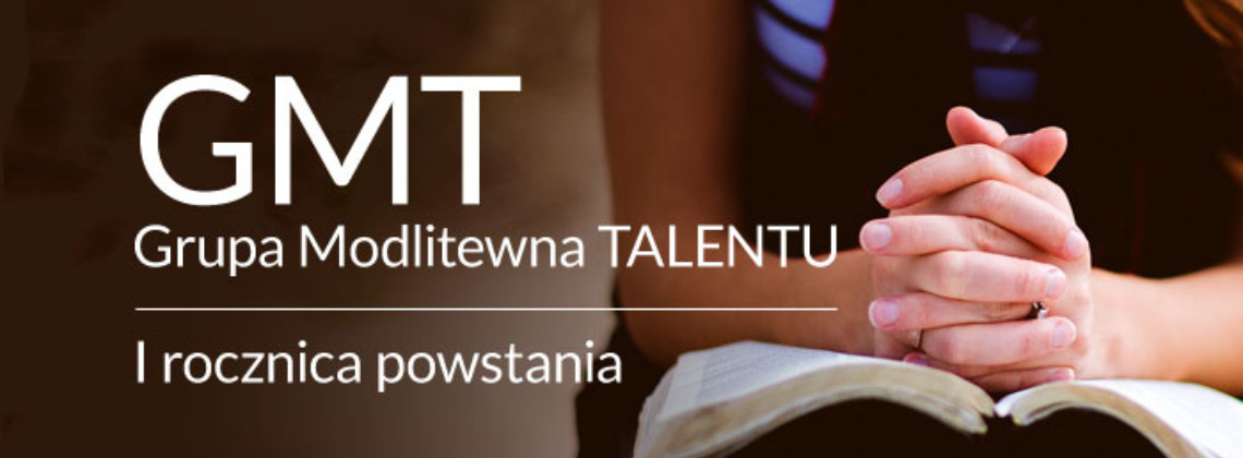 Grupa modlitewna TALENT-u