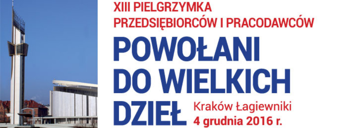 Powołani do wielkich dzieł - ZAPROSZENIE