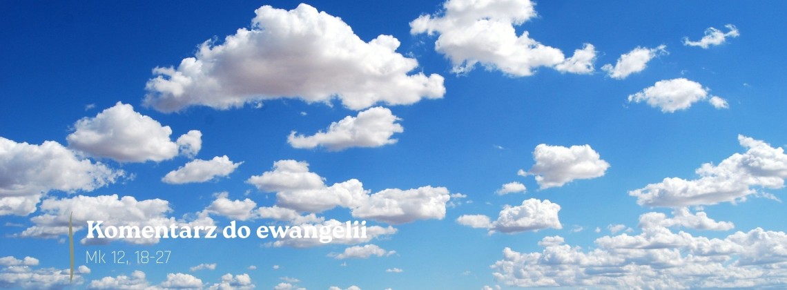 Komentarz do Ewangelii - 3 czerwca 2026