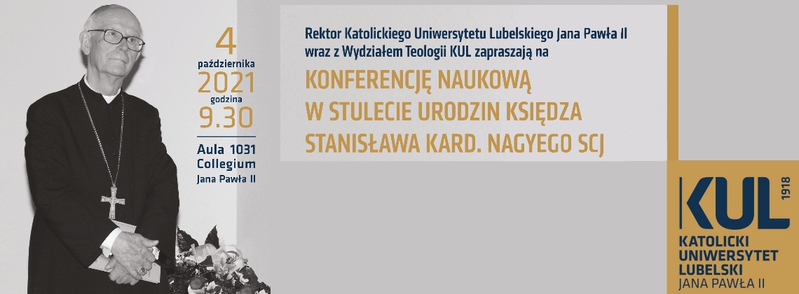 Konferencja KUL na 100. rocznicę urodzin kard. Nagyego SCJ