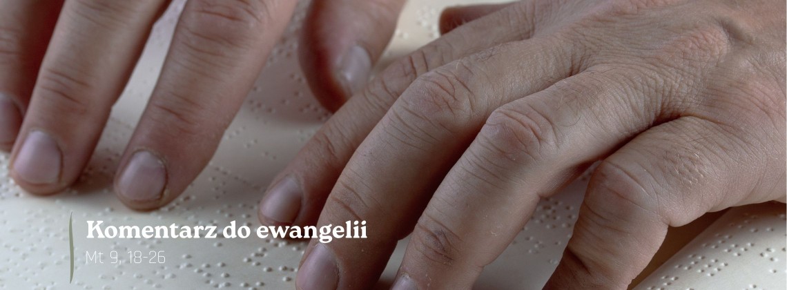 Komentarz do Ewangelii - 6 lipca 2026